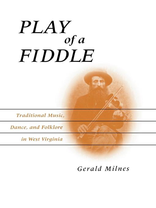 Title details for Play of a Fiddle by Gerald Milnes - Available